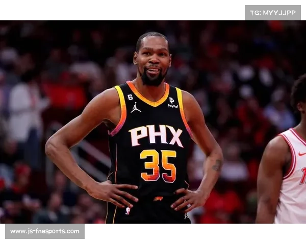 杜兰特因个人事务缺席客战太阳比赛，错过对阵老东家